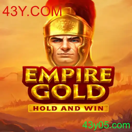 EmpireGold: Conheça o Jogo do Momento Impulsionado por 43Y.COM